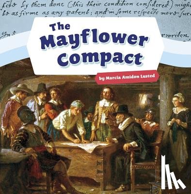 Lusted, Marcia Amidon - The Mayflower Compact