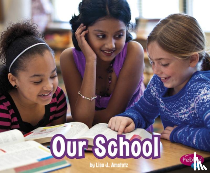 Amstutz, Lisa J. - Our School