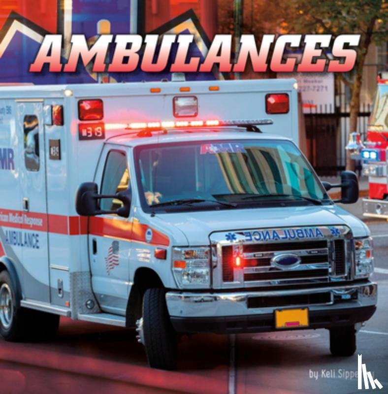 Sipperley, Keli - Ambulances