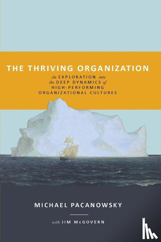 Pacanowsky, Michael - The Thriving Organization