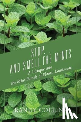 Collins, Randy - Stop...and Smell the Mints