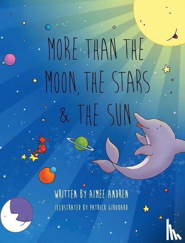 Andren, Aimee - More Than the Moon, the Stars & the Sun