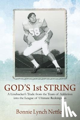 Nettles, Bonnie Lynch - GOD'S 1st STRING