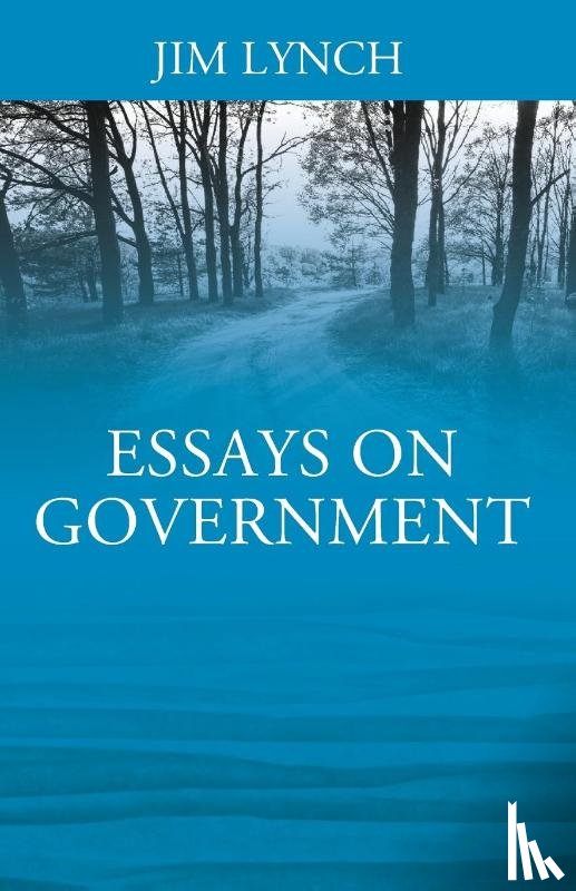 Lynch, Jim - Essays on Government