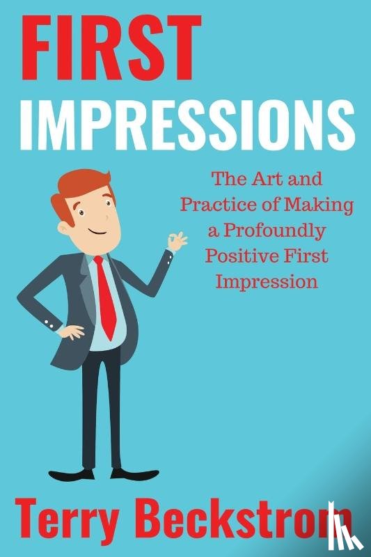 Beckstrom, Terry - First Impressions