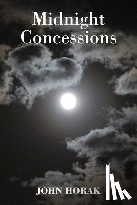 Horak, John - Midnight Concessions