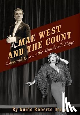 Deiro, Guido Roberto - Mae West and the Count