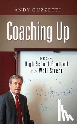 Guzzetti, Andy - Coaching Up