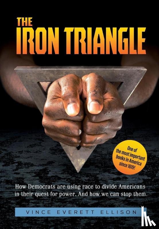 Ellison, Vince Everett - The Iron Triangle