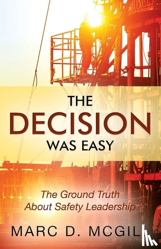 McGill, Marc D - The Decision Was Easy