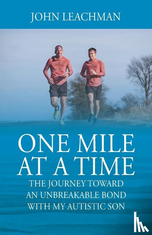 Leachman, John - One Mile at a Time