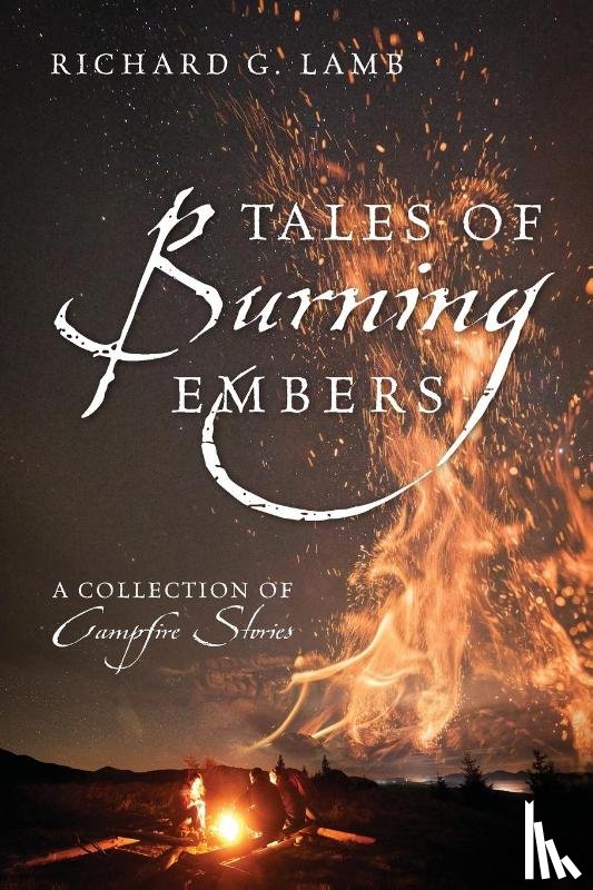 Lamb, Richard G - Tales of Burning Embers