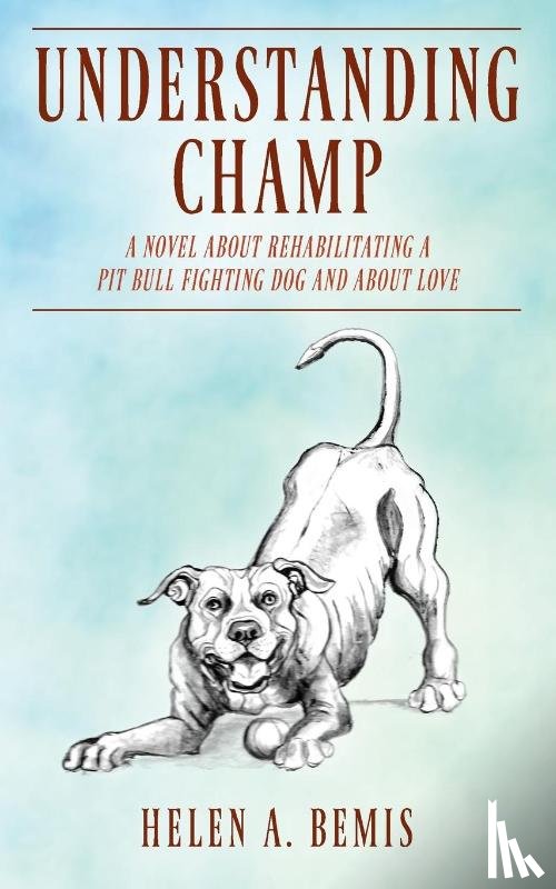Bemis, Helen a - Understanding Champ