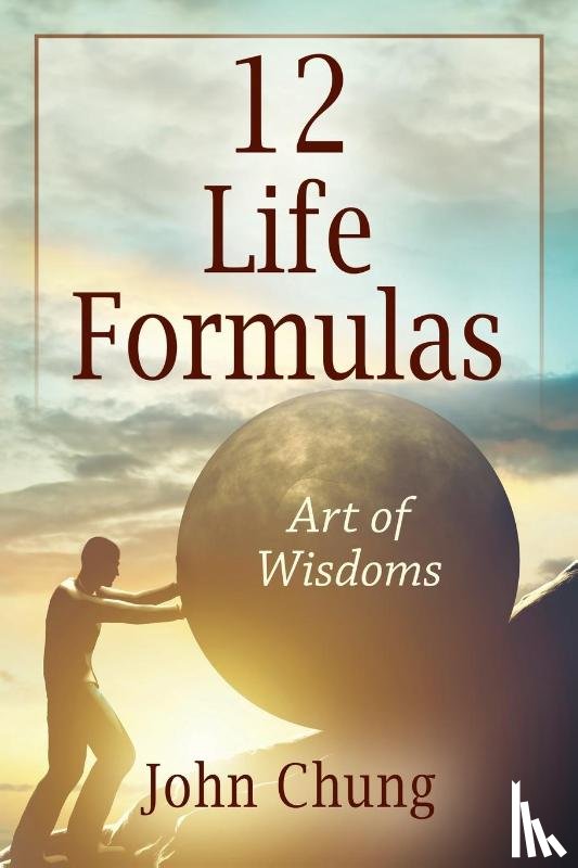 Chung, John - 12 Life Formulas