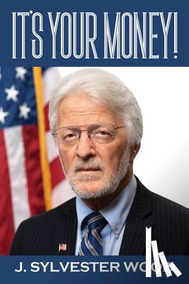 Wood, J Sylvester - It's Your Money!