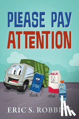 Robbins, Eric S - Please Pay Attention