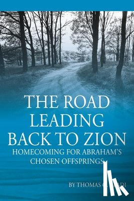 Aladi, Thomas O - The Road Leading Back To Zion