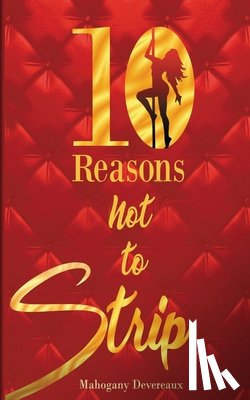 Devereaux, Mahogany - Ten Reasons Not To Strip