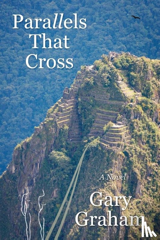 Graham, Gary - Parallels That Cross