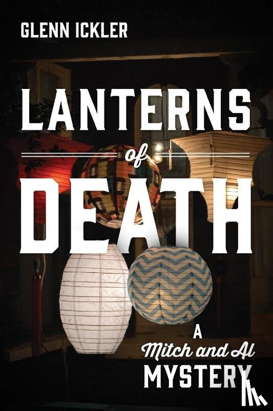 Ickler, Glenn - Lanterns of Death