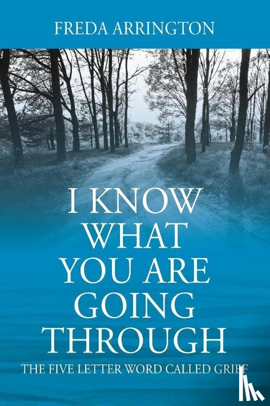 Arrington, Freda - I Know What You Are Going Through