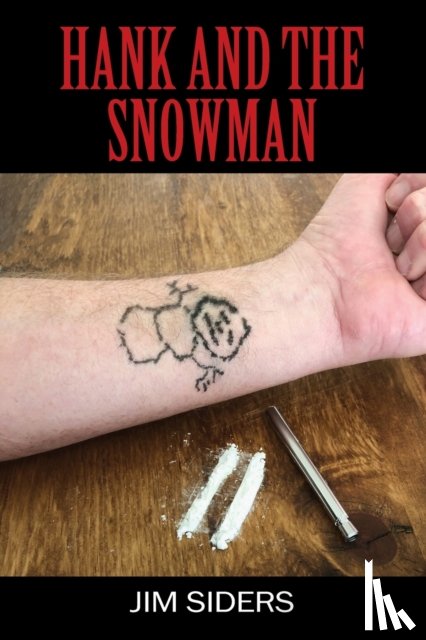 Siders, Jim - Hank and the Snowman
