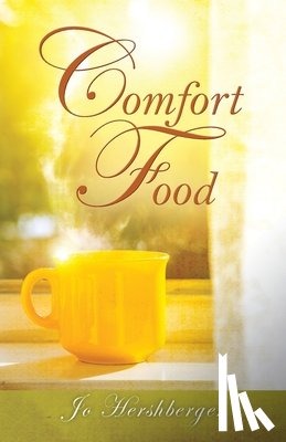 Hershberger, Jo - Comfort Food
