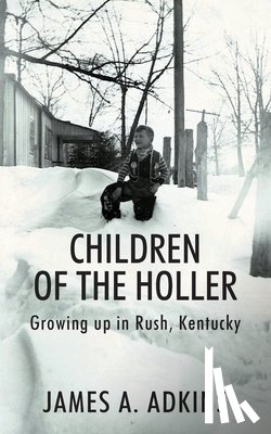 Adkins, James A - Children of the Holler