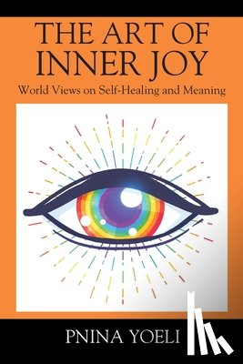 Yoeli, Pnina - The Art of Inner Joy