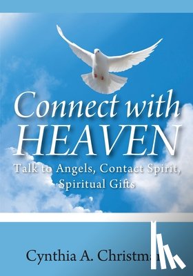 Christman, Cynthia a - Connect with Heaven
