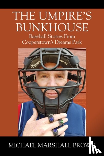 Brown, Michael Marshall - The Umpire's Bunkhouse