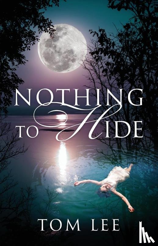 Lee, Tom - Nothing to Hide