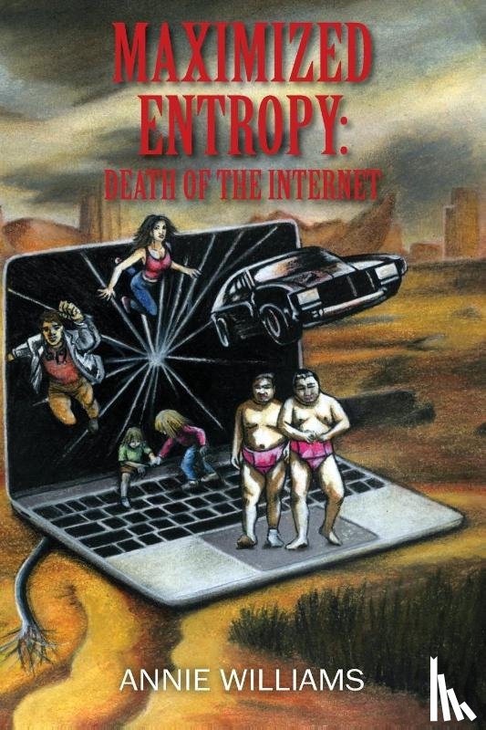 Williams, Annie - Maximized Entropy