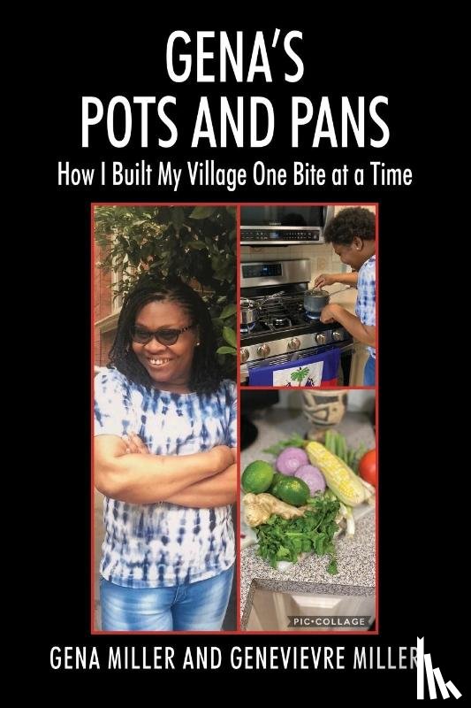 Miller, Gena, Miller, Genevievre - Gena's Pots and Pans