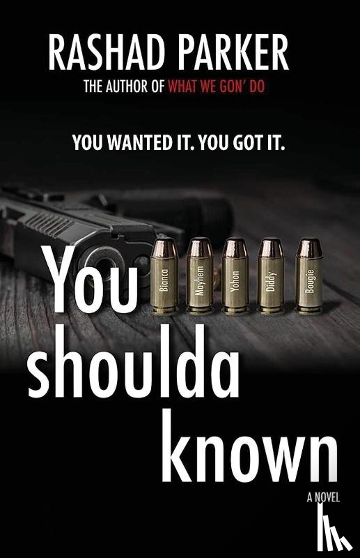 Parker, Rashad - You Shoulda Known