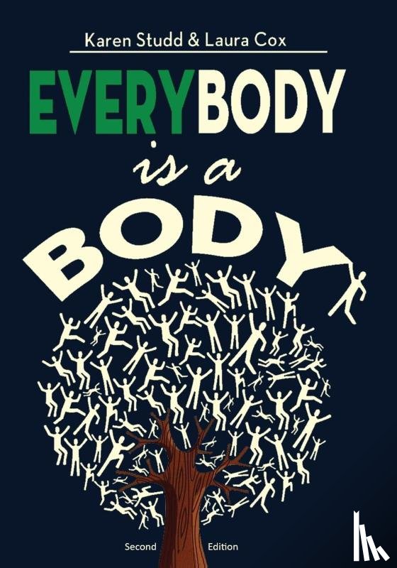 Studd, Karen A, Cox, Laura L - EveryBody is a Body