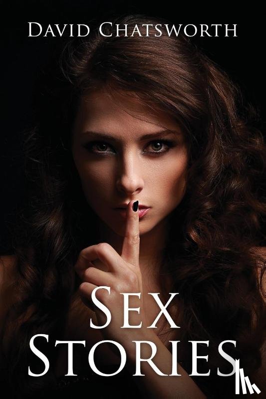 Chatsworth, David - Sex Stories