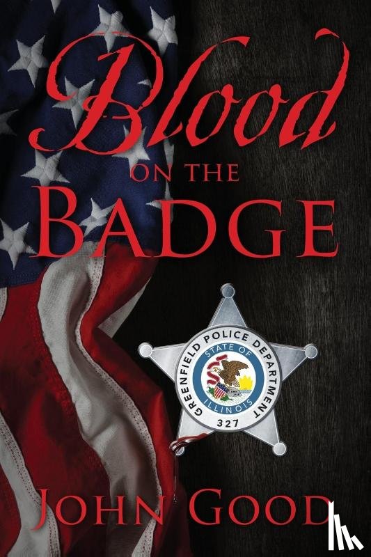 Good, John - Blood on the Badge
