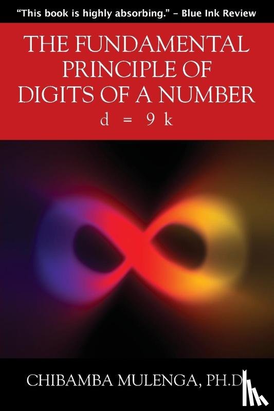 Mulenga, Chibamba - The Fundamental Principle of Digits of a Number