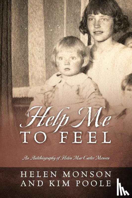 Monson, Helen, Poole, Kim - Help Me To Feel