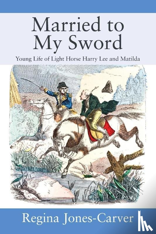 Jones-Carver, Regina - Married to My Sword