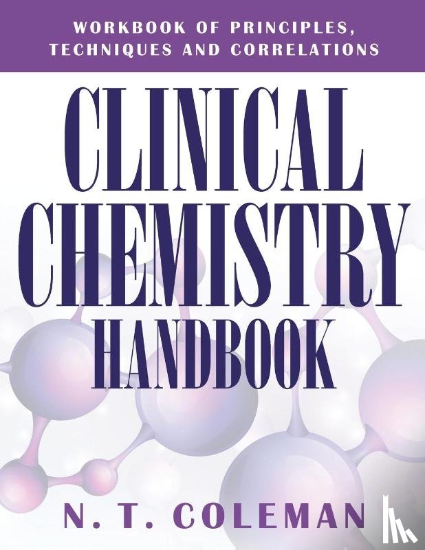 Coleman, N T - Clinical Chemistry Handbook