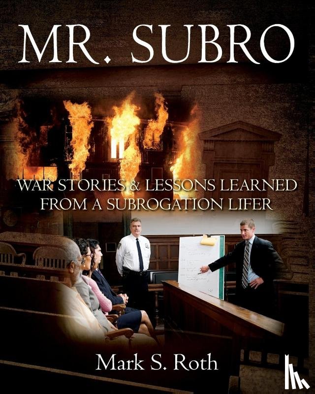 Roth, Mark S - Mr. Subro