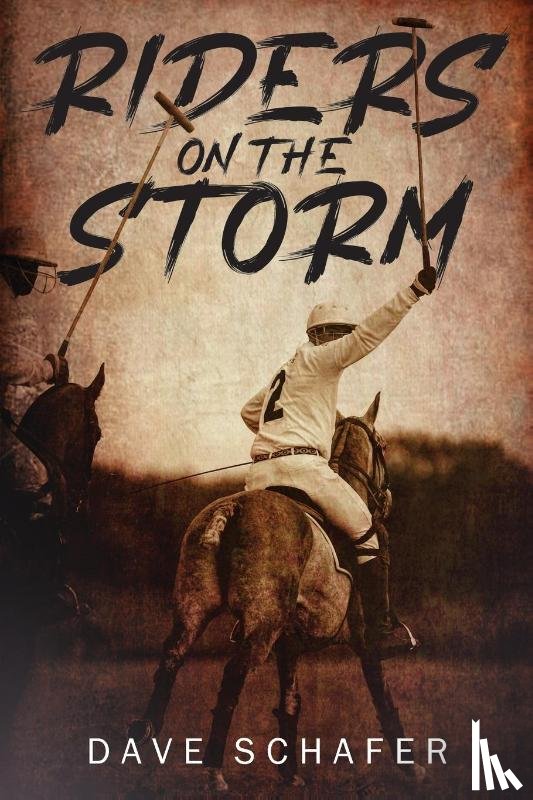 Schafer, Dave - Riders on the Storm