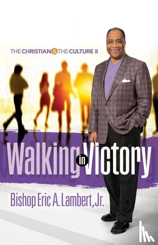 Lambert, Bishop Eric a - Walking in Victory