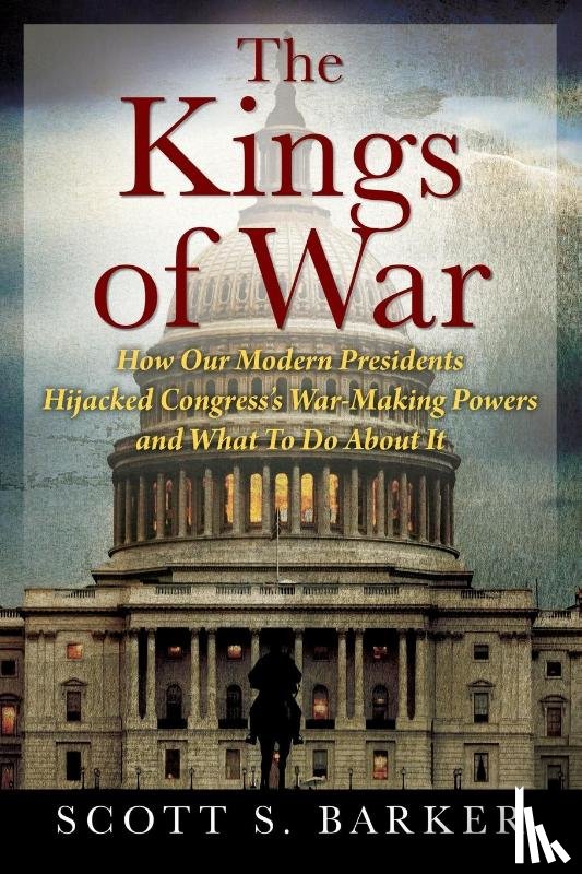 Barker, Scott S - The Kings of War