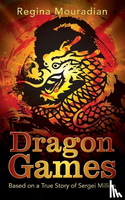 Mouradian, Regina - Dragon Games