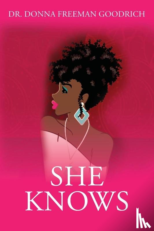 Goodrich, Dr Donna Freeman - She Knows