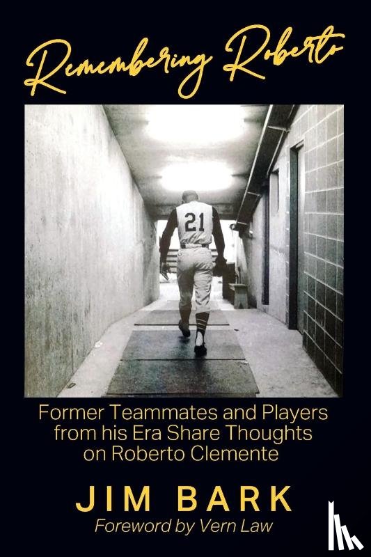 Bark, Jim - Remembering Roberto