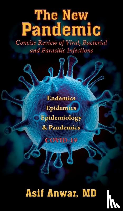 Anwar, Asif - The New Pandemic
